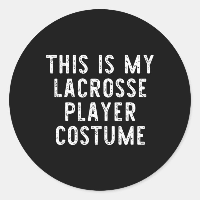 Das ist mein Lacrosse Player-KostümHalloween letzt Runder Aufkleber (Vorderseite)