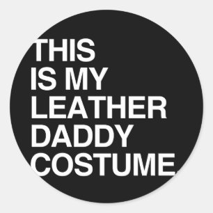 DAS IST MEIN LEDER-DADDY-KOSTÜM RUNDER AUFKLEBER