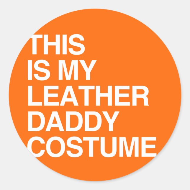 DAS IST MEIN LEDERER DADDY COSTUME RUNDER AUFKLEBER (Vorderseite)