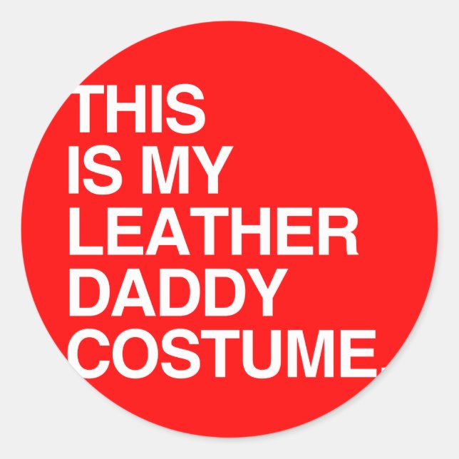 DAS IST MEIN LEDERER DADDY COSTUME RUNDER AUFKLEBER (Vorderseite)