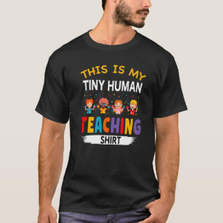 Das ist mein Lehrer für winzige Menschen Tagesstät T-Shirt