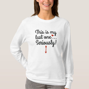 Das ist mein Letztes T-Shirt
