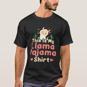 Das ist mein Llama-Schlafanzug T-Shirt