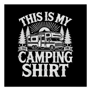 Das ist mein lustiger Camping-Camper Poster