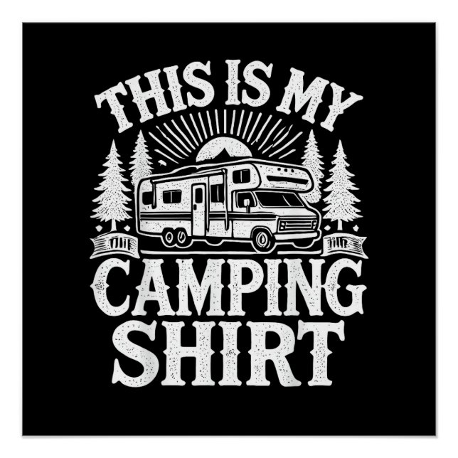Das ist mein lustiger Camping-Camper Poster (Vorderseite)