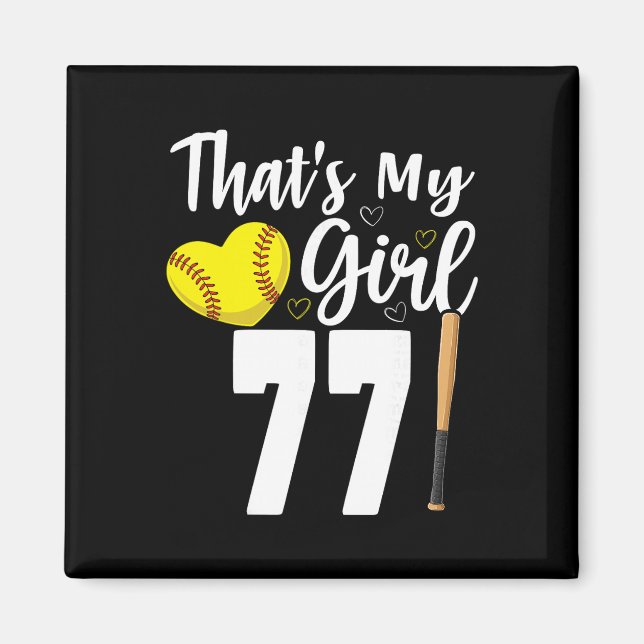 Das ist mein Mädchen Nummer #77 Softll Nummer 77  Magnet (Vorne)