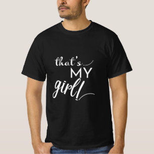 Das ist mein Mädchen T-Shirt