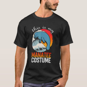Das ist mein Manatee-Outfit Seekuh Manatees T-Shirt