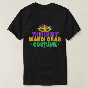 Das ist mein Mardi Gras Costume Carnaval Party T-Shirt