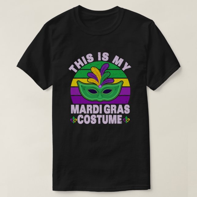 Das ist mein Mardi Gras Costume Carnaval Party T-Shirt (Design vorne)