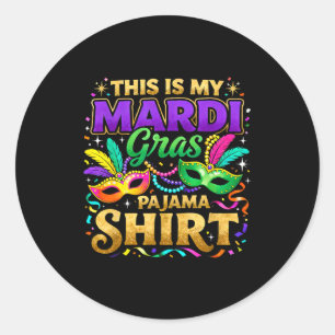 Das ist mein Mardi Gras Pyjama-Party-Design _1 Runder Aufkleber