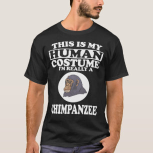 Das ist mein menschlicher Kostüm Schimpanse-T - S T-Shirt