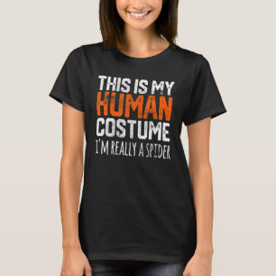 DAS IST MEIN MENSCHLICHES KOSTEN, ICH BIN WIRKLICH T-Shirt