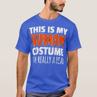 DAS IST MEIN MENSCHLICHES KOSTEN, ICH BIN WIRKLICH T-Shirt