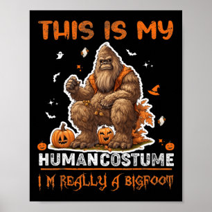 Das ist mein menschliches Kostüm Funny Halloween C Poster