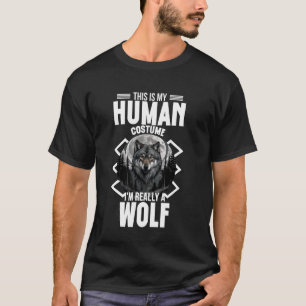 Das ist mein menschliches Kostüm Halloween-Wölfe T-Shirt