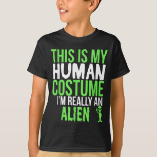 Das ist mein menschliches Kostüm, ich bin ein Auße T-Shirt
