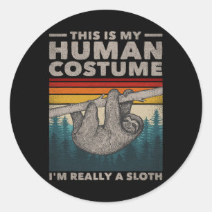 Das ist mein menschliches Kostüm, ich bin wirklich Runder Aufkleber
