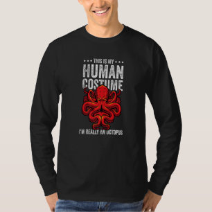 Das ist mein menschliches Kostüm, ich bin wirklich T-Shirt