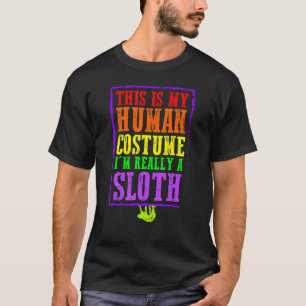 Das ist mein menschliches Kostüm, ich bin wirklich T-Shirt