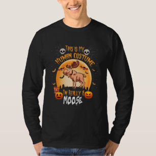 Das ist mein menschliches Kostüm Ich bin wirklich T-Shirt