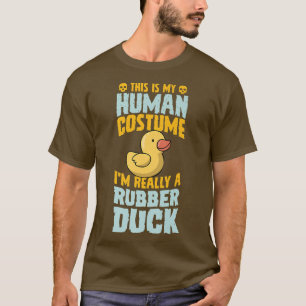 Das ist mein menschliches Kostüm, ich bin wirklich T-Shirt