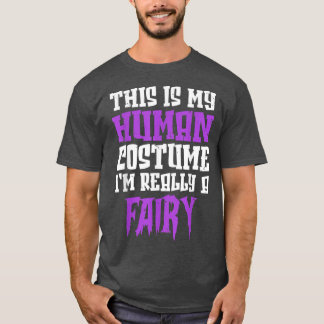 Das ist mein menschliches Kostüm. Ich bin wirklich T-Shirt