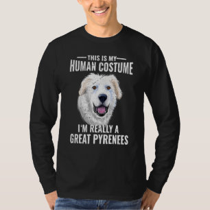 Das ist mein menschliches Kostüm, ich bin wirklich T-Shirt