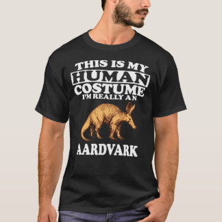Das ist mein menschliches Kostüm, ich bin wirklich T-Shirt