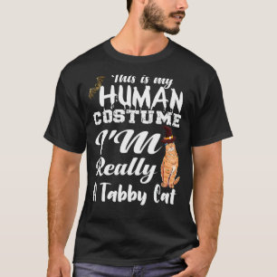 Das ist mein menschliches Kostüm, ich bin wirklich T-Shirt