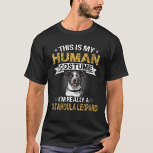 Das ist mein menschliches Kostüm, ich bin wirklich T-Shirt