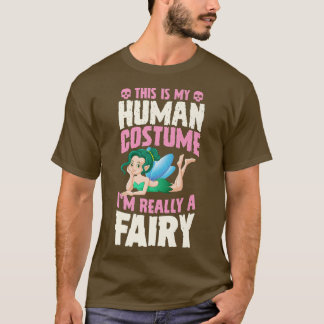 Das ist mein menschliches Kostüm, ich bin wirklich T-Shirt