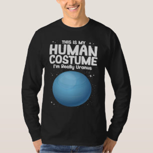 Das ist mein menschliches Kostüm, ich bin wirklich T-Shirt