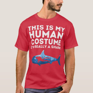 Das ist mein menschliches Kostüm im wahrsten Sinne T-Shirt