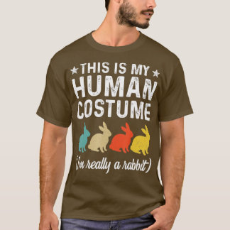 Das ist mein menschliches Kostüm in einem Hasen-Re T-Shirt