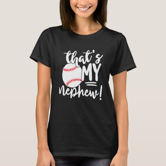 Das ist mein Neffe Baseball Für Tante oder Onkel T-Shirt (Vorderseite)