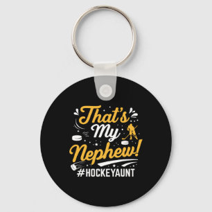 Das ist mein Neffe Eishockey Tante Torwart Spieler Schlüsselanhänger