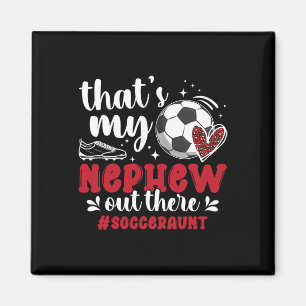 Das ist mein Neffe Fußball-Tante eines Fußballspie Magnet