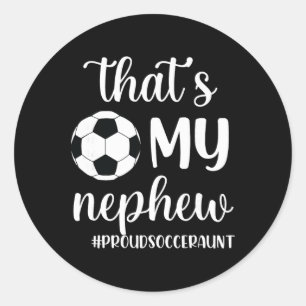 Das ist mein Neffe stolz Fußball-Tante Fußball-Tan Runder Aufkleber