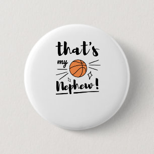 Das ist mein Nephew Basketball Button