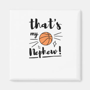 Das ist mein Nephew Basketball Magnet