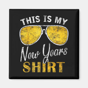 Das ist mein Neujahrs-Shirt Lustiges Neujahrsabend Magnet