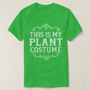 Das ist mein Pflanze-Kostüm Funny Lazy Halloween T-Shirt