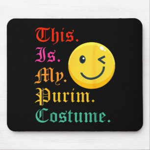 Das ist mein Purim-Kostüm lustig jüdisch Mousepad
