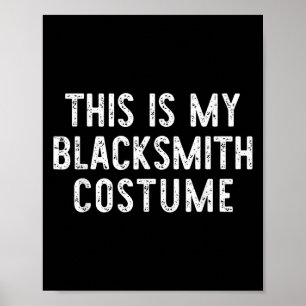 Das ist mein schmiedekastenkostüm Halloween Easy K Poster