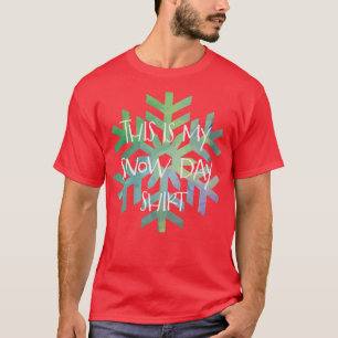 Das ist mein Schneetag Lehrer Schüler motivierend T-Shirt