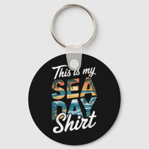 Das ist mein Sea Day Shirt Lustige Kreuzfahrt Fami Schlüsselanhänger