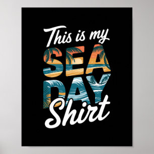 Das ist mein Sea Day Shirt Lustiges Kreuzfahrt-Fam Poster