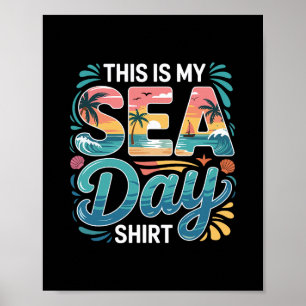 Das ist mein Sea Day Shirt Lustiges Kreuzfahrt Fam Poster