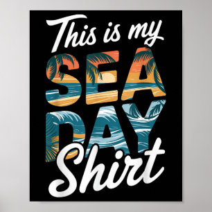Das ist mein Sea Day Shirt Lustiges Kreuzfahrt-Fam Poster